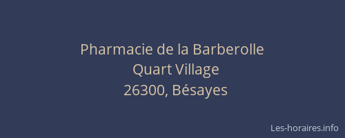 Pharmacie de la Barberolle