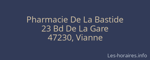 Pharmacie De La Bastide