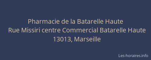 Pharmacie de la Batarelle Haute