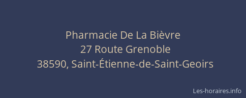 Pharmacie De La Bi&egrave;vre