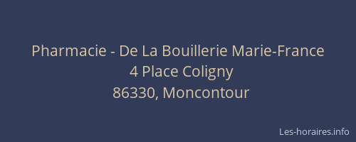 Pharmacie - De La Bouillerie Marie-France