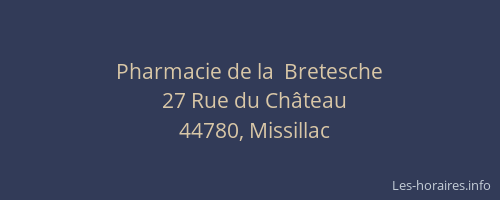 Pharmacie de la  Bretesche