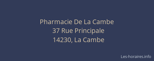 Pharmacie De La Cambe