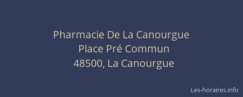Pharmacie De La Canourgue