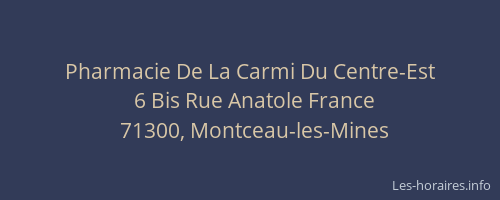 Pharmacie De La Carmi Du Centre-Est