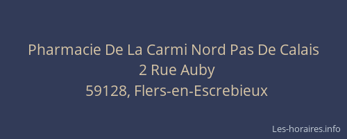 Pharmacie De La Carmi Nord Pas De Calais
