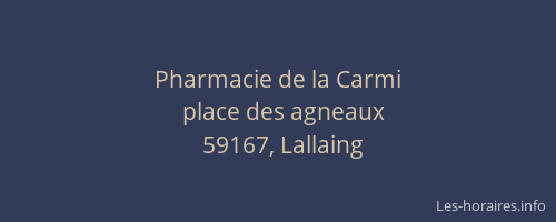 Pharmacie de la Carmi