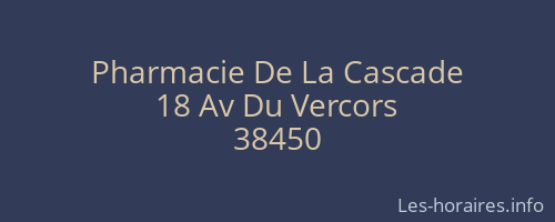 Pharmacie De La Cascade