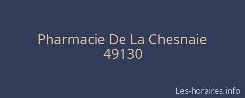 Pharmacie De La Chesnaie