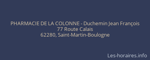 PHARMACIE DE LA COLONNE - Duchemin Jean François