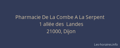 Pharmacie De La Combe A La Serpent