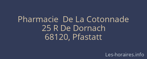 Pharmacie  De La Cotonnade