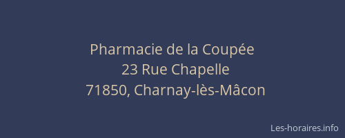 Pharmacie de la Coup&eacute;e