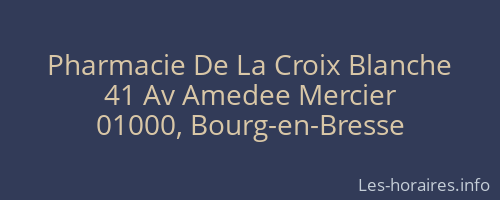 Pharmacie De La Croix Blanche