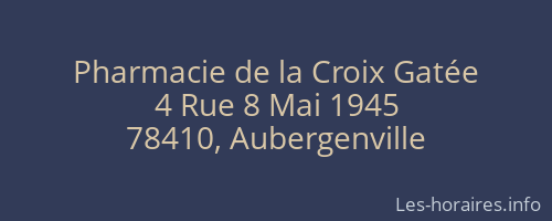 Pharmacie de la Croix Gatée