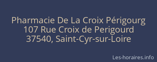 Pharmacie De La Croix Périgourg