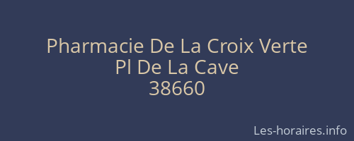 Pharmacie De La Croix Verte