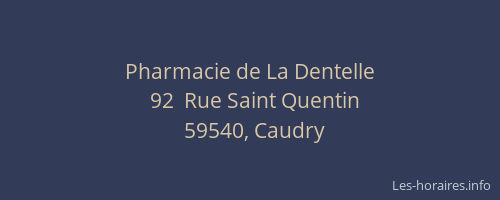 Pharmacie de La Dentelle
