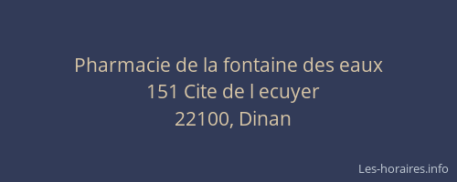 Pharmacie de la fontaine des eaux