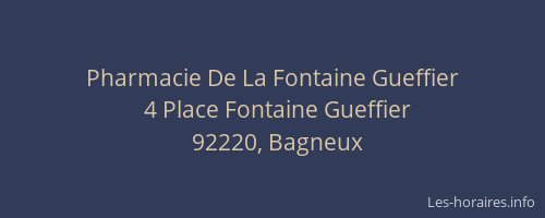 Pharmacie De La Fontaine Gueffier