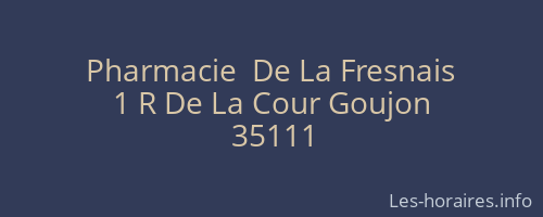 Pharmacie  De La Fresnais