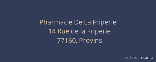 Pharmacie De La Friperie