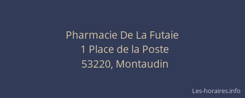 Pharmacie De La Futaie