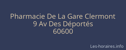 Pharmacie De La Gare Clermont