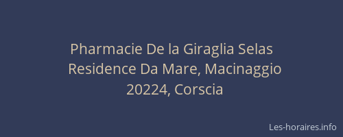 Pharmacie De la Giraglia Selas