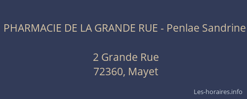 PHARMACIE DE LA GRANDE RUE - Penlae Sandrine