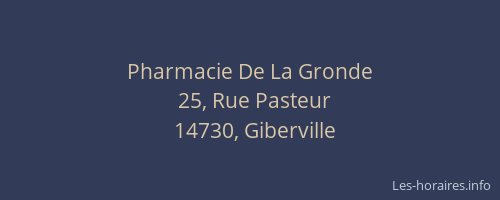 Pharmacie De La Gronde