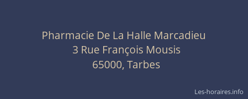 Pharmacie De La Halle Marcadieu