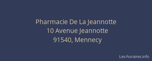 Pharmacie De La Jeannotte