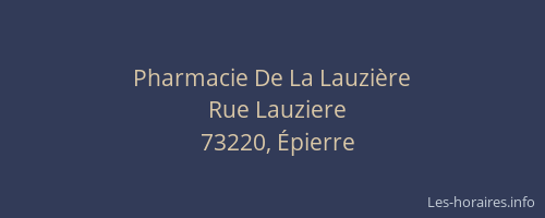 Pharmacie De La Lauzière