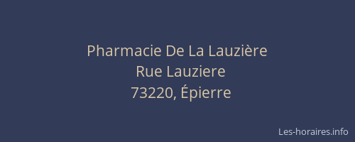 Pharmacie De La Lauzi&egrave;re