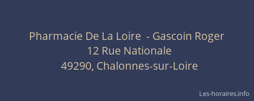 Pharmacie De La Loire  - Gascoin Roger