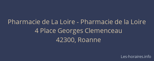 Pharmacie de La Loire - Pharmacie de la Loire