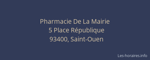 Pharmacie De La Mairie