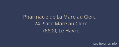 Pharmacie de La Mare au Clerc