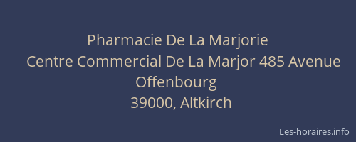Pharmacie De La Marjorie
