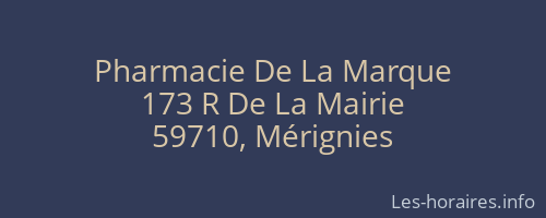 Pharmacie De La Marque