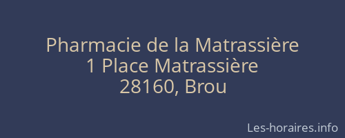 Pharmacie de la Matrassière