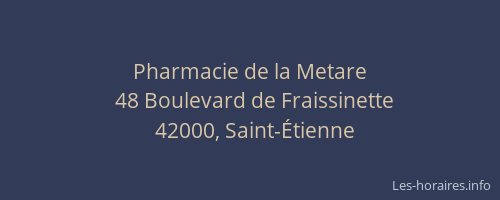Pharmacie de la Metare