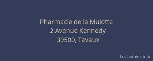 Pharmacie de la Mulotte
