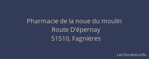 Pharmacie de la noue du moulin