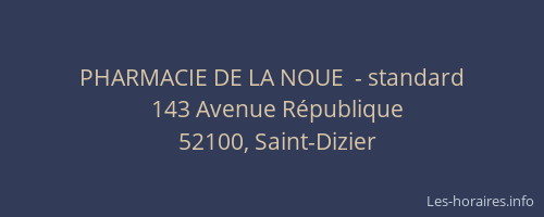 PHARMACIE DE LA NOUE  - standard