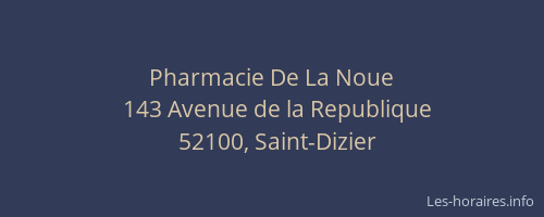 Pharmacie De La Noue