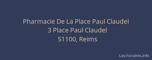 Pharmacie De La Place Paul Claudel
