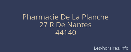 Pharmacie De La Planche