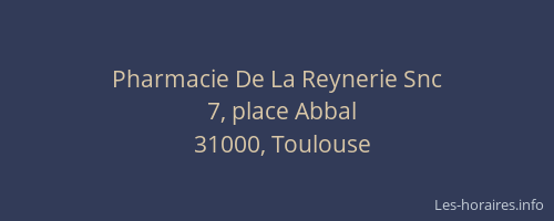 Pharmacie De La Reynerie Snc